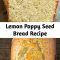 My favorite lemon poppy seed bread! It's brimming with bright lemon flavor, perfectly sweetened and it has a deliciously soft texture. So lemony and delicious!!