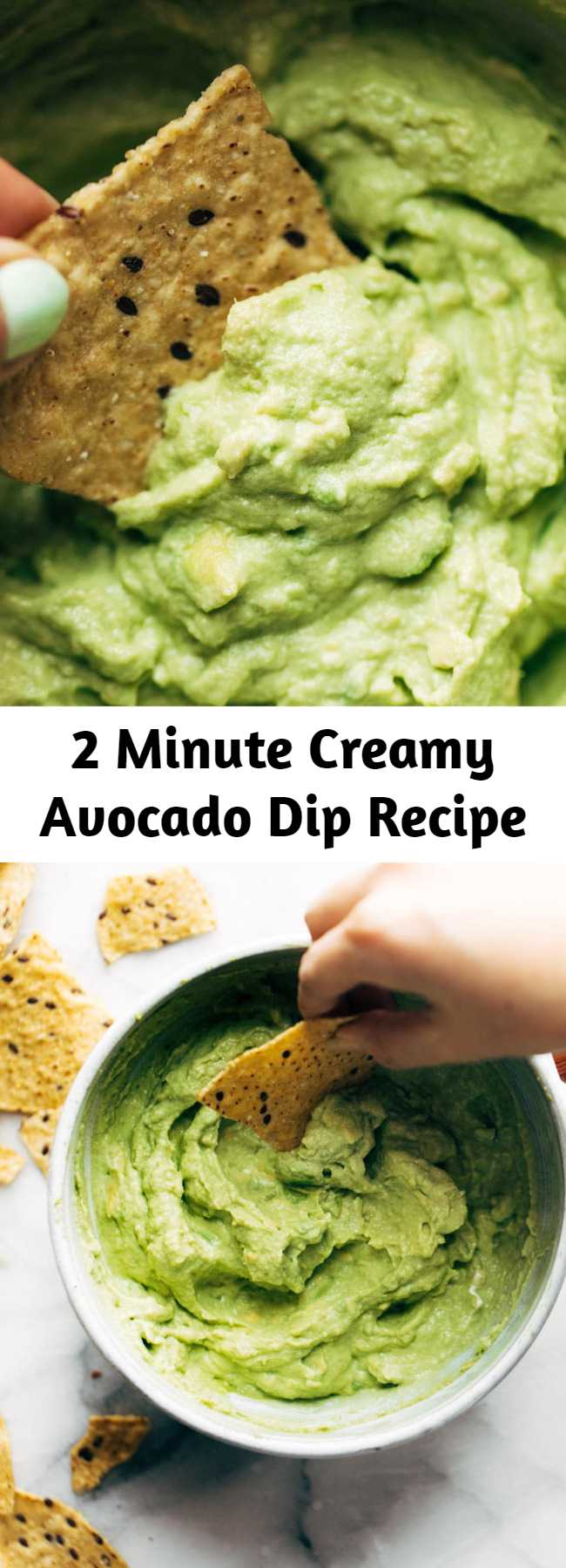 2 Minute Creamy Avocado Dip Recipe - Creamy Avocado Dip that comes together with less than five ingredients in two minutes flat! This is the BEST easy, healthy snack. Also a great spread for tacos. #dip #avocado #avocadodip #cleaneating
