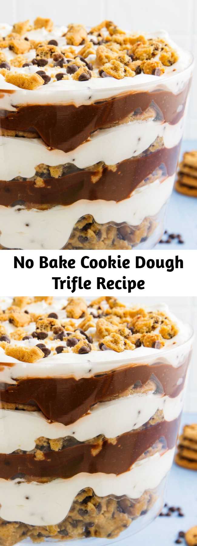 No Bake Cookie Dough Trifle Recipe - This no-bake treat is every cookie dough lover's dream. The best part? The cookie dough is eggless, flour-free, and 100% safe to eat. YOU'RE WELCOME. #easy #recipe #cookie #dough #cookiedough #nobake #dessert #chocolate #foracrowd