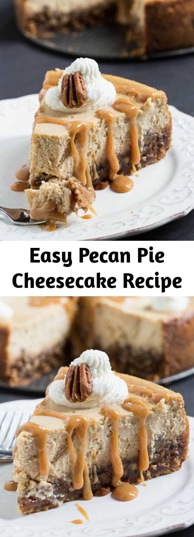 Easy Pecan Pie Cheesecake Recipe - Cheesecake and Pecan Pie together in one dessert. A truly decadent dessert with a layer of pecan pie in a vanilla wafer crust, topped by a creamy cheesecake. How could anything be better?