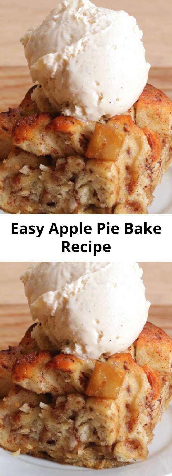 Easy Apple Pie Bake Recipe - This is absolutely the best apple pie bake you'll ever make! It has a flaky, buttery crust and a tender, lightly-spiced apple pie filling. Use a combination of apples for best flavor, and bake until the top is golden and the filling is bubbly!
