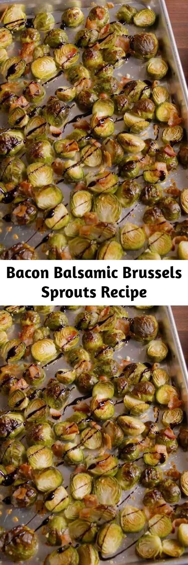Bacon Balsamic Brussels Sprouts Recipe - These Brussels sprouts are easy enough to make on a weeknight but fancy enough to serve at a dinner party. Instead of roasting the sprouts with balsamic vinegar (which would make them soggy and mushy) we make a simple balsamic glaze to garnish them with. #easy #recipe #Brusselsprouts #brussels #bacon #Balsamic #glaze #roasted #vegetarian #crispy #honey