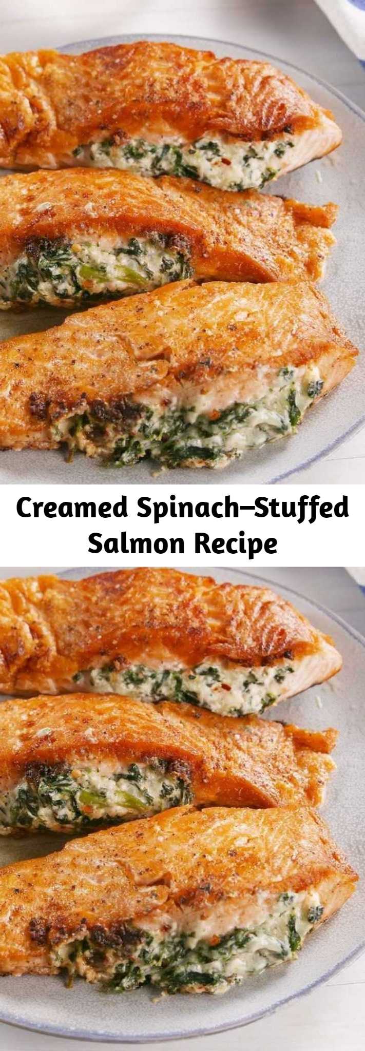 Creamed Spinach–Stuffed Salmon Recipe - If you're skeptical about the combination of cheese and salmon, don't be. We promise you, it's AMAZING. #easy #recipe #salmon #stuffed #seafood #dinners #creamcheese #cheesy #garlic #stuffing