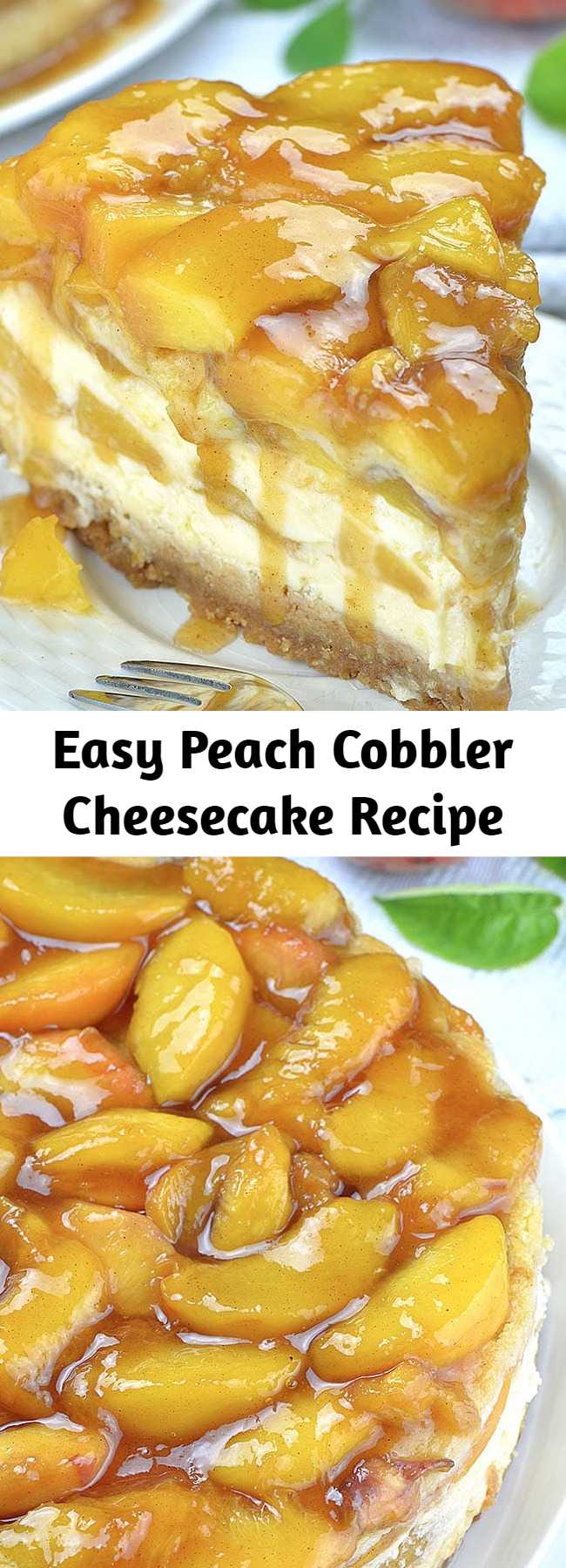 Easy Peach Cobbler Cheesecake Recipe - Peach Cobbler Cheesecake is the most amazing combo of creamy New York Style Cheesecake and classic southern Peach Cobbler, packed into one decadent dessert. It sounds melt-in-your-mouth-good, right? This cheesecake topped with peaches has everything you love about summery peach cobbler and cheesecake, and it’s all in one easy dessert recipe! #cheesecake #peachcobbler #peachcobbler