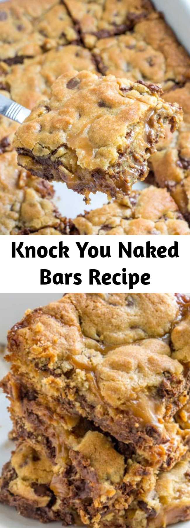 Knock You Naked Bars Recipe - Delicious Caramel Cookie Bars with an amazing layer of gooey caramel stuffed in better the layers with a hint of peanut butter. These cookie bars are EPIC and you'll never make them anyway again! There's a reason they are called Knock You Naked Bars!