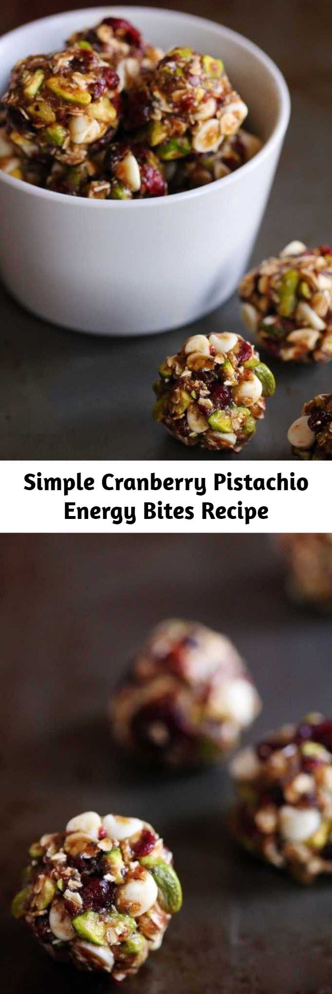 Simple Cranberry Pistachio Energy Bites Recipe - Kick up your energy with these simple and healthy no-bake Cranberry Pistachio Energy Bites!
