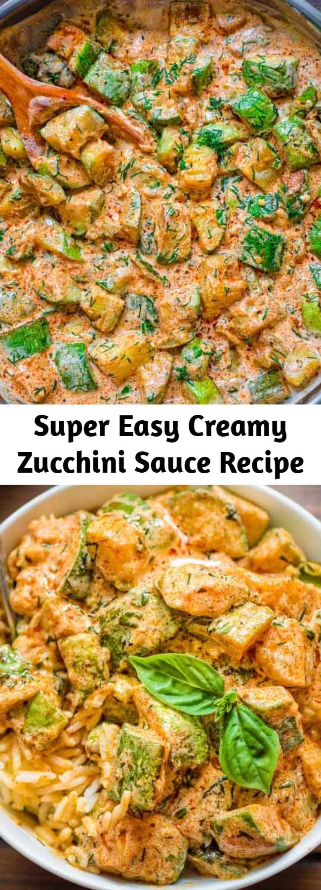 Super Easy Creamy Zucchini Sauce Recipe - This Creamy Zucchini Sauce is bursting with flavor! Made with paprika-roasted zucchinis, sour cream, garlic, and fresh herbs, it tastes great with pasta, over rice, or just with a slice of bread. #zucchini #dinner #lunch #whole30 #keto #ketosis #ketorecipe #vegetarian #mealprep #healthyrecipe