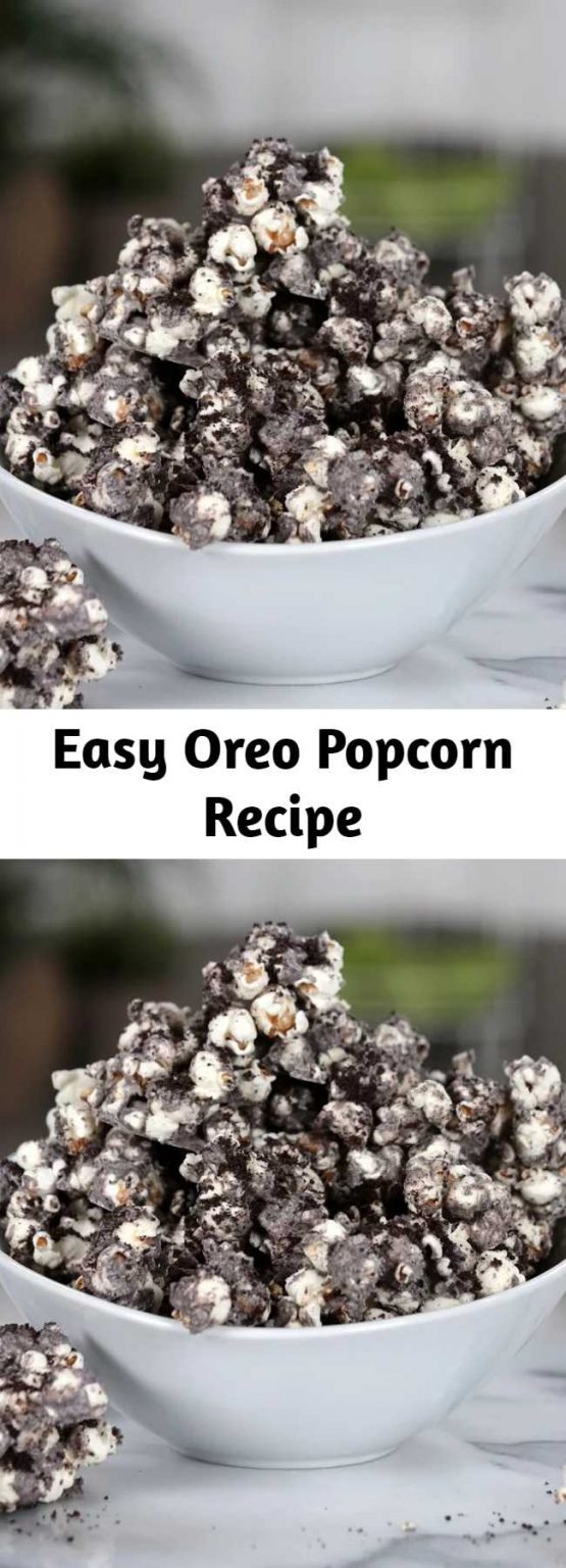Easy Oreo Popcorn Recipe Mom Secret Ingrediets