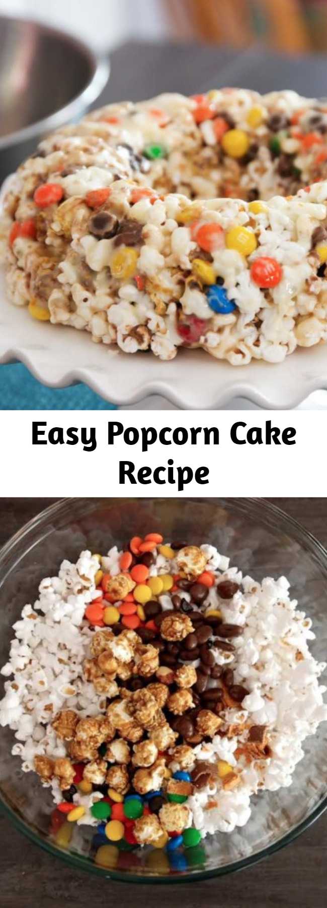 Easy Popcorn Cake Recipe - Popcorn Cake has all the flavors you love - popcorn, candy, marshmallows - made into an easy no-bake dessert in a bundt pan! It's a family favorite that's crunchy, chewy and sweet - perfect for parties, movie nights, weekend treats and any festive occasion.