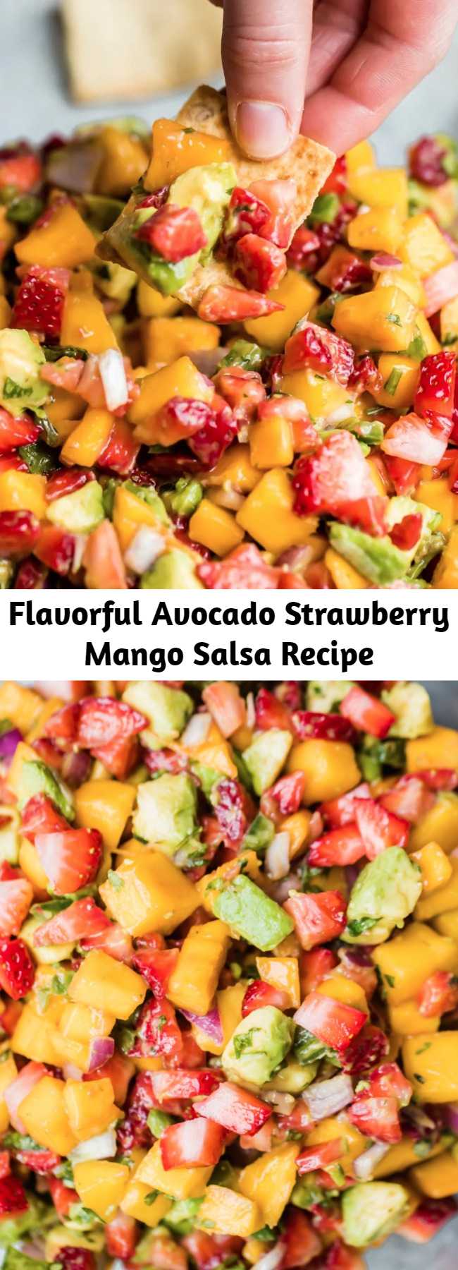 Flavorful Avocado Strawberry Mango Salsa Recipe - Bright and flavorful Avocado Strawberry Mango Salsa for dipping chips or adding to salads, tacos, fish, or chicken! This new take on salsa has hints of sweetness from fresh strawberries and mango, creaminess from avocado, and a kick of heat from jalapeño. It takes just 15 minutes to make and is perfect for parties! #salsa #partyfood #bbq #avocados #mango #summerfood #potluck
