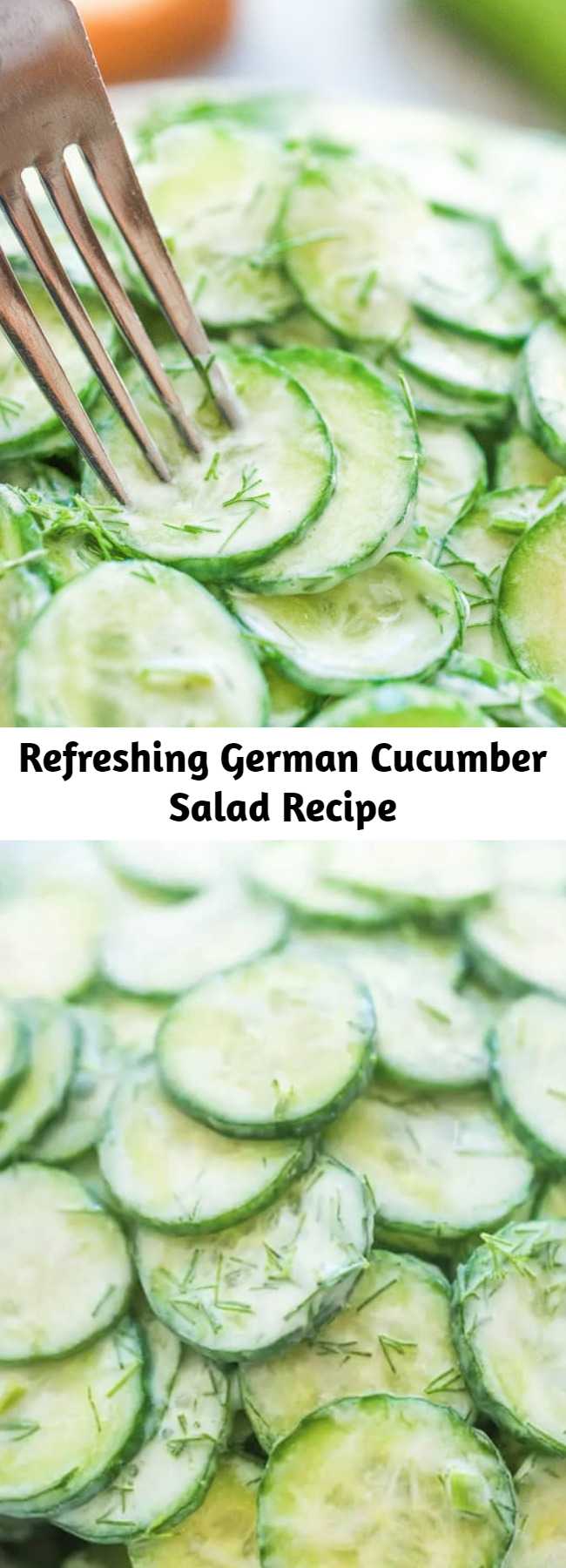 Refreshing German Cucumber Salad Recipe - This Creamy German Cucumber Salad is simple, crunchy, and very tasty. It makes a perfect side to any dish and you’ll want to eat it all summer long. #cucumber #salad #creamy #sourcream #german #keto #lowcarb #recipeoftheday