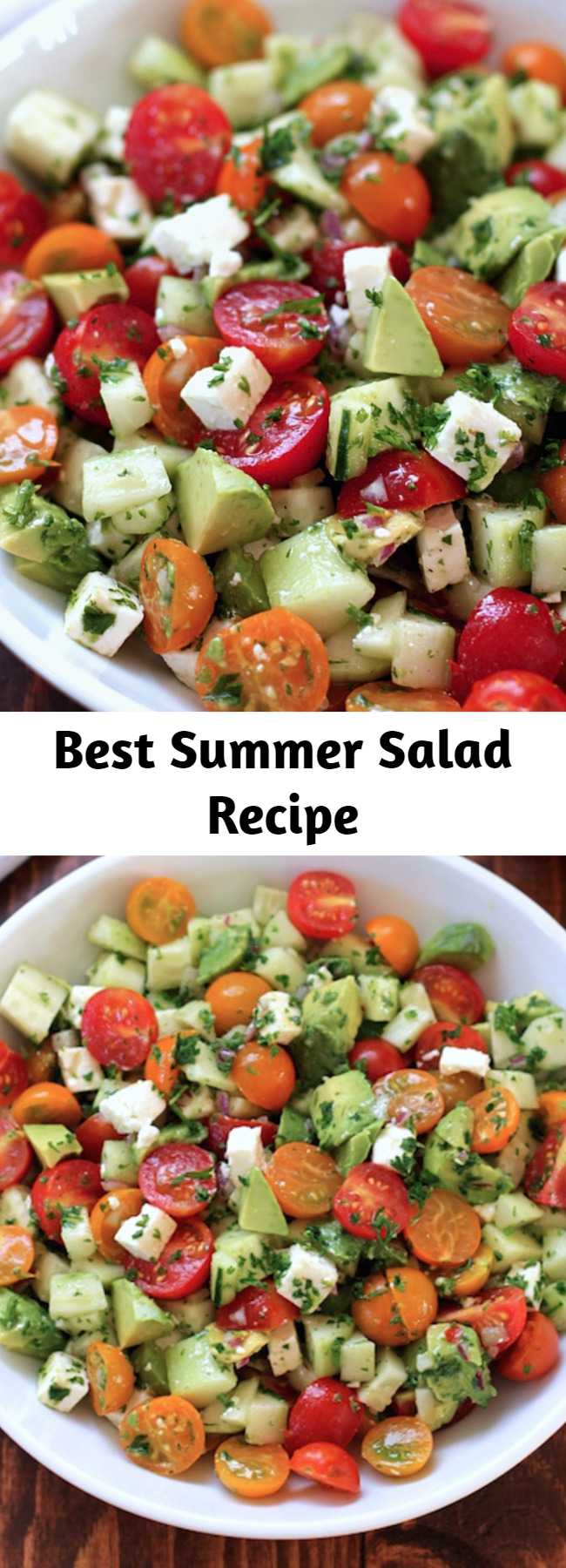 Best Summer Salad Recipe - This tomato, cucumber, avocado salad is an easy, healthy, flavorful summer salad. It’s crunchy, fresh and simple to make. It’s a family favorite and ready in less than 15 minutes.