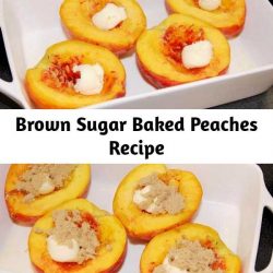 Brown Sugar Baked Peaches Recipe Brown sugar-baked peaches make for a scrumptious ... and low-calorie ... dessert. So good, you certainly won't miss the calories!