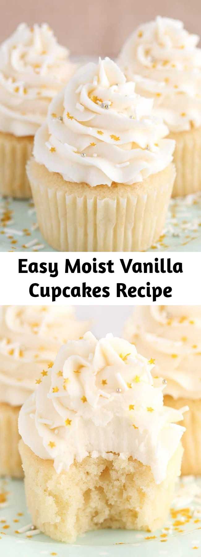 Easy Moist Vanilla Cupcakes Recipe - These Moist Vanilla Cupcakes are super easy to make and so moist – for days! They are my new favorite vanilla cupcake!
