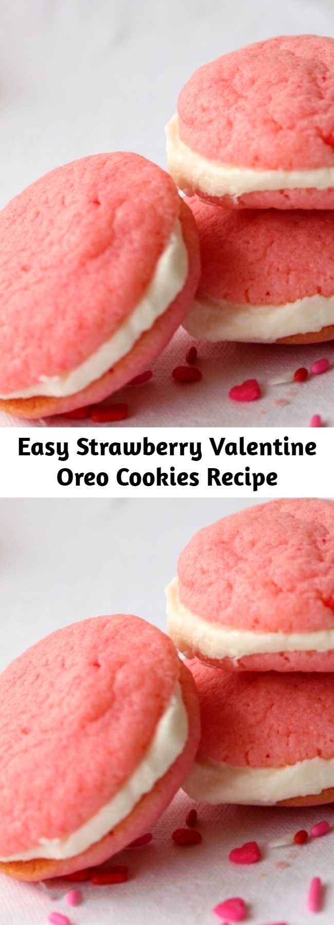 These Strawberry Valentine Oreo Cookies are easy to make and full of delicious strawberry flavor. You are going to love these yummy and simple cookies.