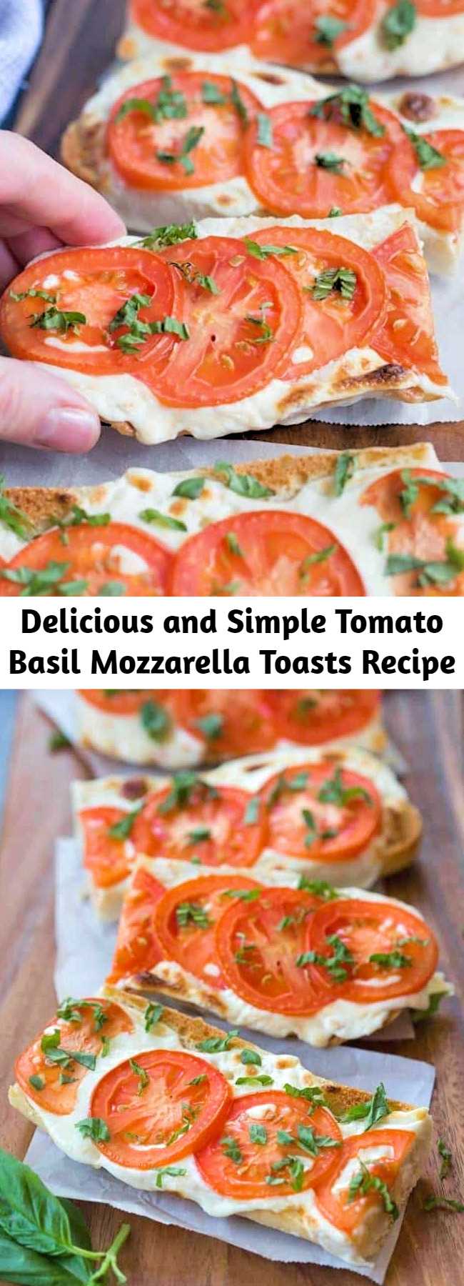 Delicious and Simple Tomato Basil Mozzarella Toasts Recipe - Everyone always LOVES these delicious and simple toasts. Serve them as a side dish or appetizer. A crusty baguette toasted with fresh mozzarella and tomato and garnished with basil. #tomato #basil #mozzarella #toast #easy #best