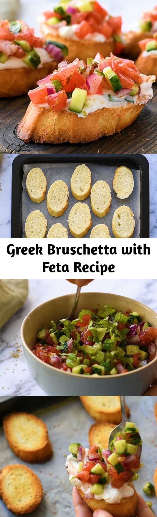 Greek Bruschetta with Feta - This appetizer recipe is loaded with flavor. Toasted bread - crostini- coated in a creamy feta spread and topped with tomato, cucumber, and red onion seasoned with Greek Vinaigrette. #bruschetta #greekbruschetta #appetizer #greekrecipe