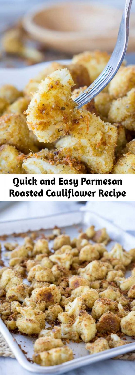 Quick and Easy Parmesan Roasted Cauliflower Recipe Mom Secret Ingrediets