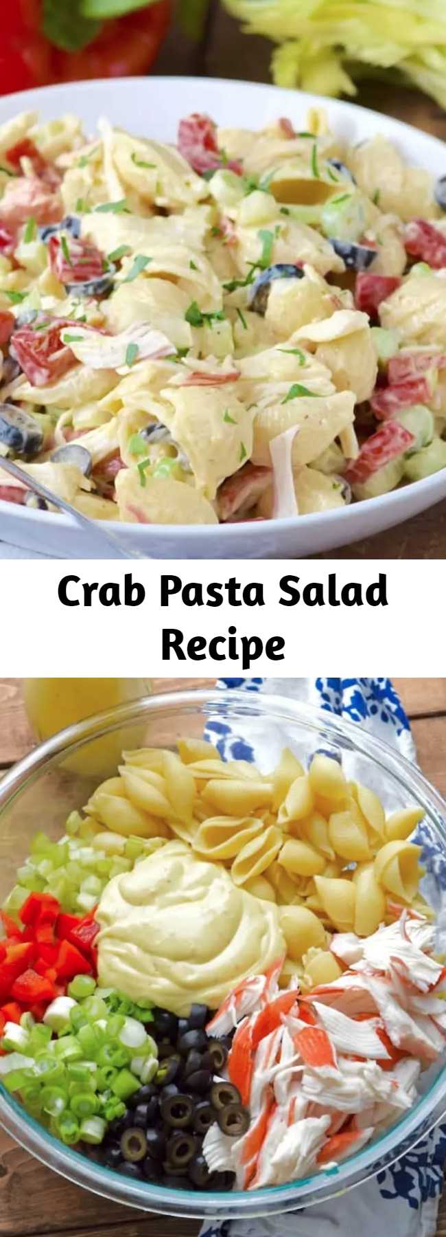Crab Pasta Salad Recipe - This Crab Pasta Salad is a family recipe, one of my favorites! Packed with veggies and delicious flavor, it’s a staple at summer BBQs! This crab pasta salad is made with Italian dressing and either Spike or Old Bay Seasoning.