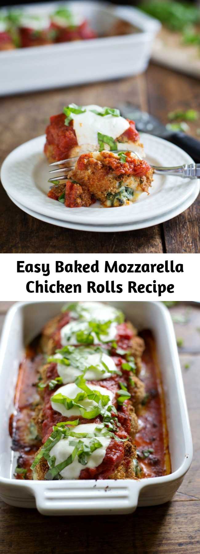 Easy Baked Mozzarella Chicken Rolls Recipe - This recipe for Baked Mozzarella Chicken Rolls is easy, delicious, and beautiful! #healthy #dinner #chickenrecipe #recipe
