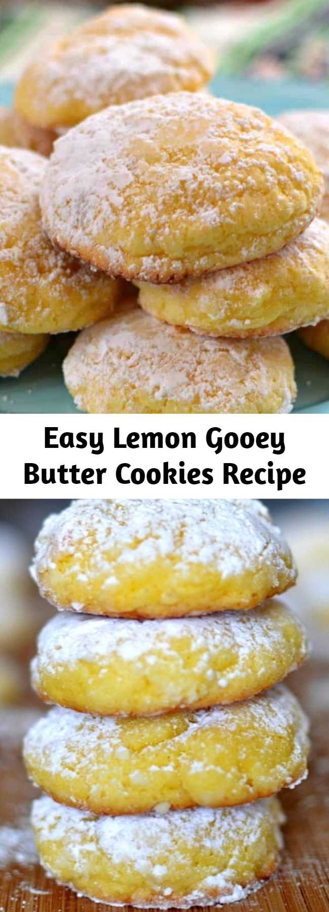 Easy Lemon Gooey Butter Cookies Recipe - An easy gooey lemon cake box cookie with just seven ingredients. Make a whole batch of cookies in less than 30 minutes. These will melt in your mouth!