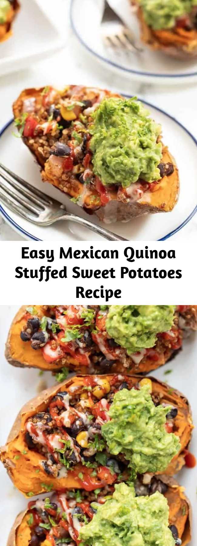 Easy Mexican Quinoa Stuffed Sweet Potatoes Recipe - These Mexican Quinoa STUFFED Sweet Potatoes are the ultimate plant-based meal! Packed with fiber and protein, they're filling, tasty and easy to make! Easy, healthy and so delicious. Stuffed with black beans, quinoa, guacamole, and more healthy ingredients! #stuffedsweetpotatoes #mexicanquinoa #quinoa #quinoarecipe #vegandinner