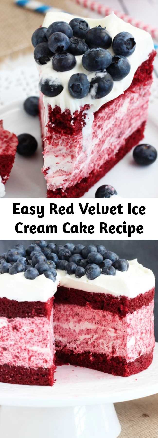 Easy Red Velvet Ice Cream Cake Recipe - This Red Velvet Ice Cream Cake might just be my new favorite cake, period. I couldn’t decide if I want to give it all away so that I couldn’t eat it all or just give in and eat it every last bite. The longer it stayed in the house, the more I ate.