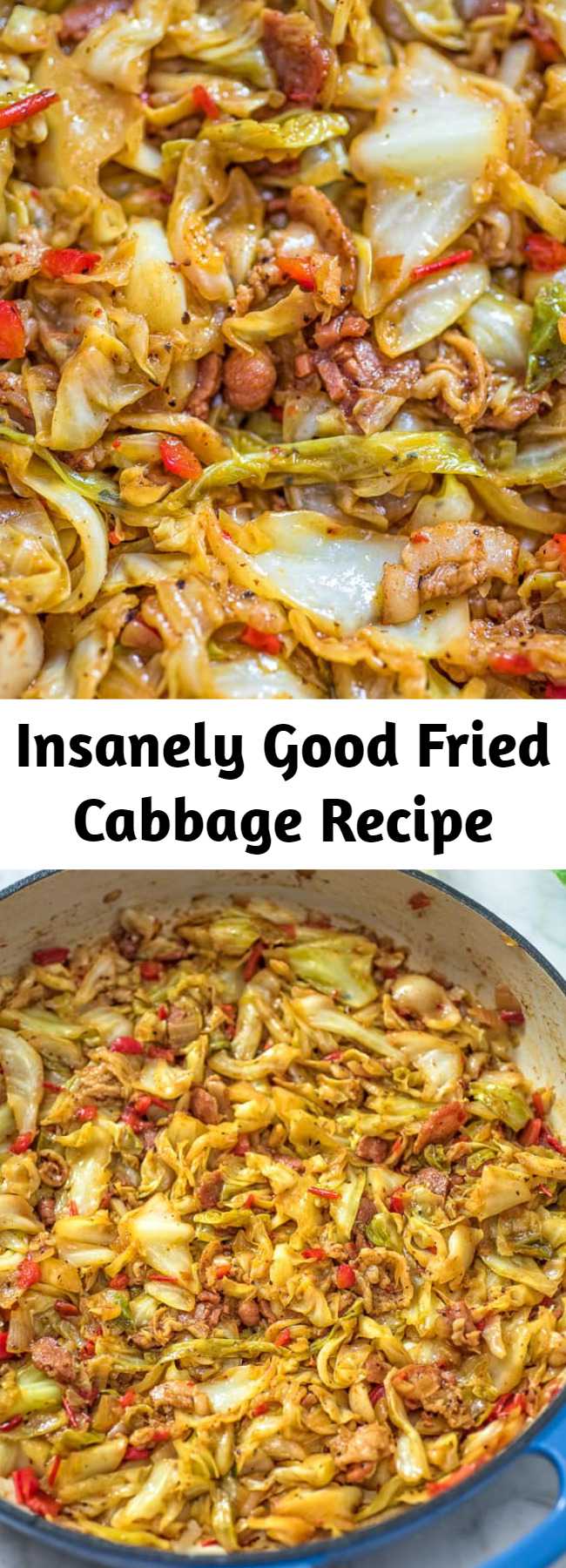 Insanely Good Fried Cabbage Recipe - This Fried Cabbage recipe is insanely good! Made with bacon, onion, bell pepper, and a touch of hot sauce, it is easy to make, simple, and comes out perfect every time! #cabbage #dinner #thanksgiving #winter #bacon