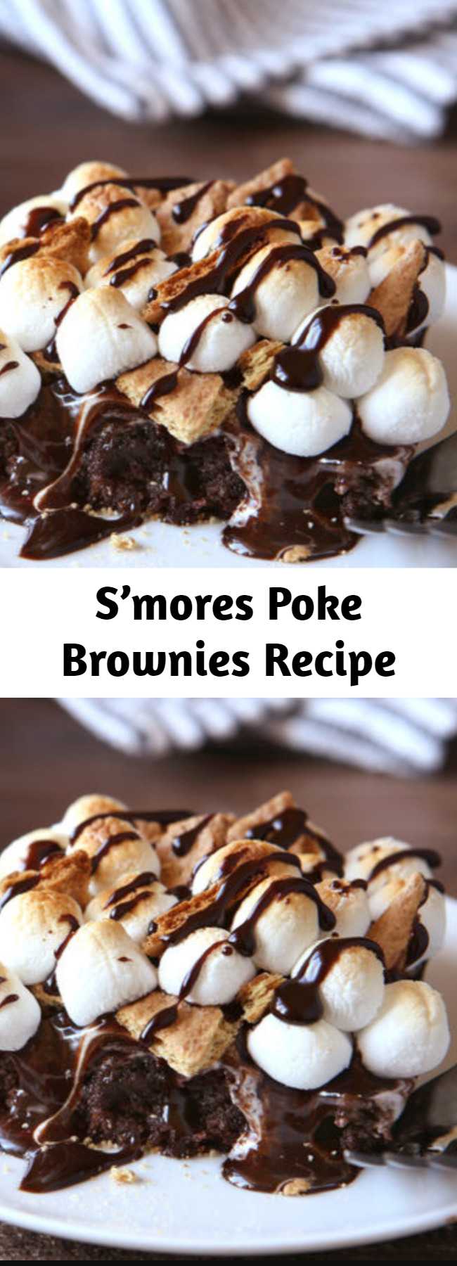 Easy S’mores Poke Brownies Recipe - Hey, S’ mores fans, your dream dessert is here! These incredible brownies are filled with marshmallow creme and topped with hot fudge, graham crackers and toasted marshmallows.