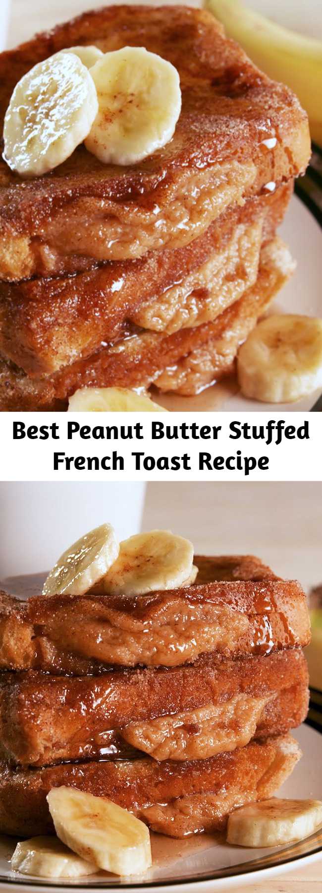 Best Peanut Butter Stuffed French Toast Recipe - Peanut Butter Stuffed French Toast Recipe - This Peanut Butter Stuffed French Toast gives new life to breakfast. Get out of town. #easyrecipe #breakfast #brunch #peanutbutter #food