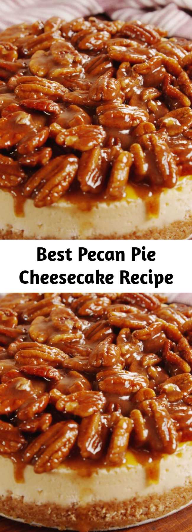 Best Pecan Pie Cheesecake Recipe - Take your pecan pie to the next level and combine it with your favorite cheesecake. You'll have a creamy base with a sweet crunchy topping that makes this the best Thanksgiving dessert ever. You can make the topping up to an hour in advance and keep at room temperature. But don't refrigerate it or else the butter will solidify! #food #holiday #pastryporn #familydinner #comfortfood #easyrecipe #recipe #forkyeah #eatthetrend #plating
