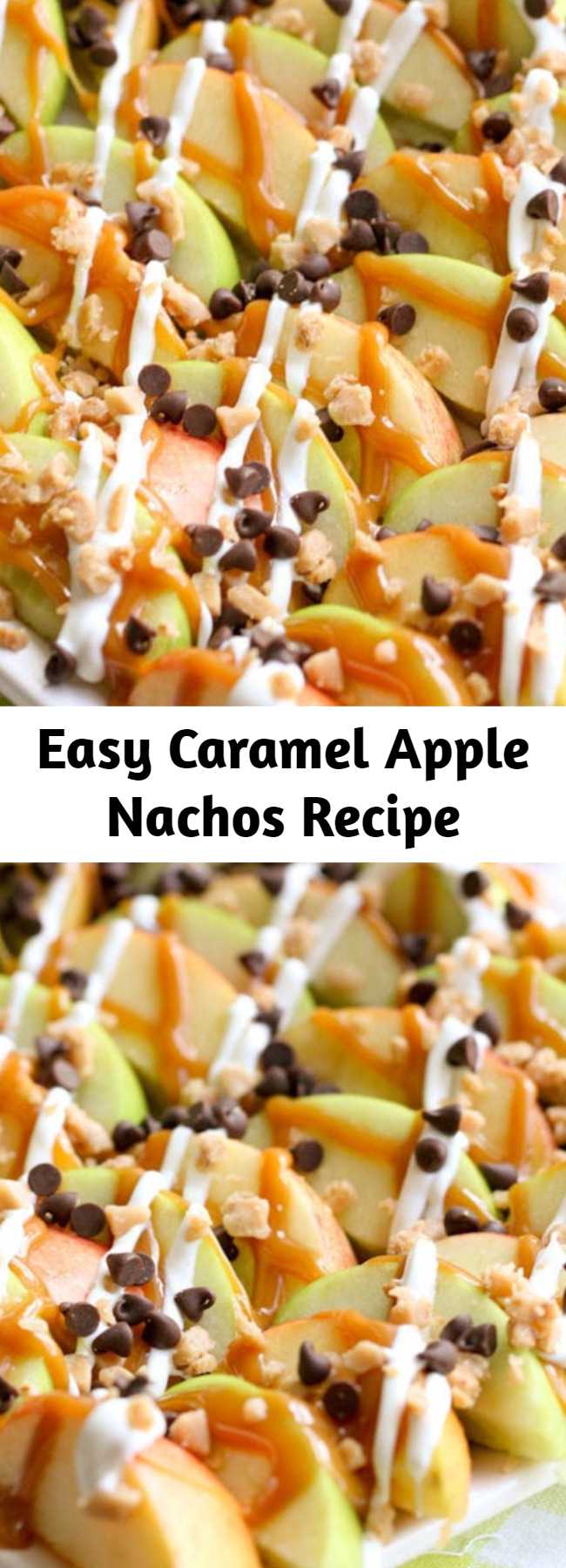 Easy Caramel Apple Nachos Recipe - These Caramel Apple Nachos are an easy treat perfect for movie nights and get togethers. Sliced apples drizzled in caramel and white chocolate, and topped with chocolate chips and toffee bits - it tastes just like a caramel apple, but simpler to make!