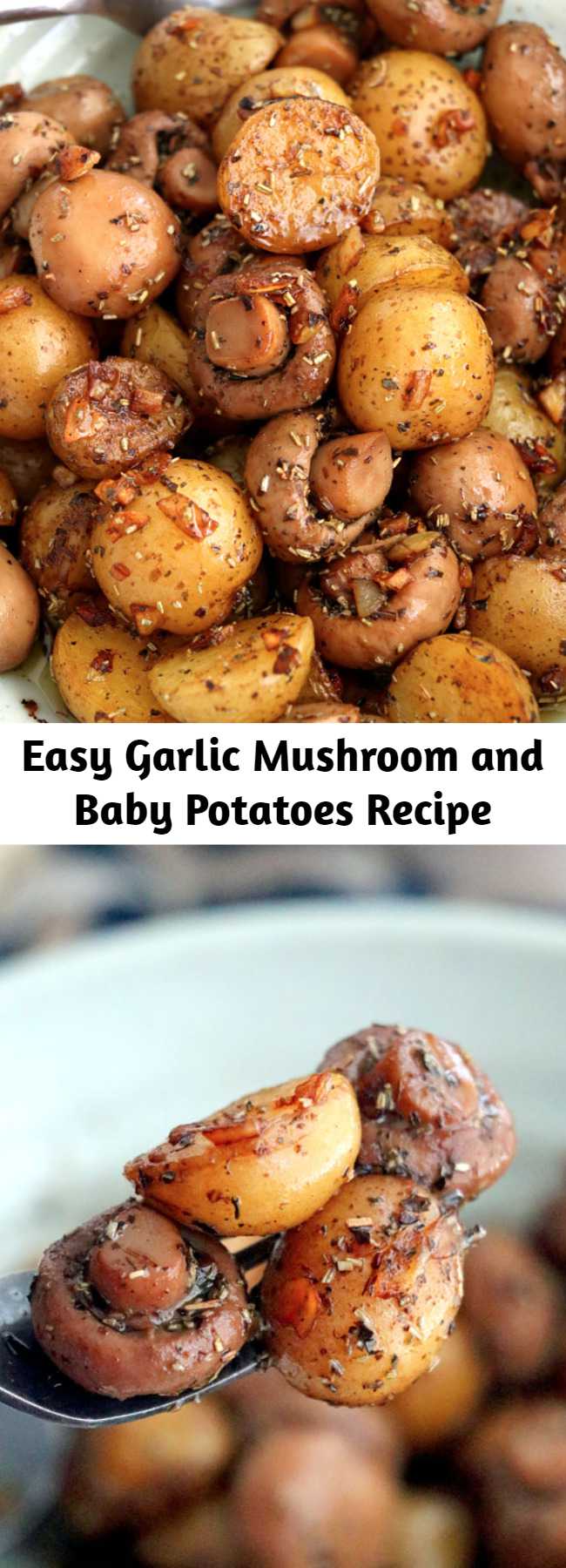 Easy Garlic Mushroom and Baby Potatoes Recipe - A buttery dish of pan-roasted Garlic Mushroom and Baby Potatoes with herbs. So simple and very easy to make with elegant results that make for a delicious side or appetizer.