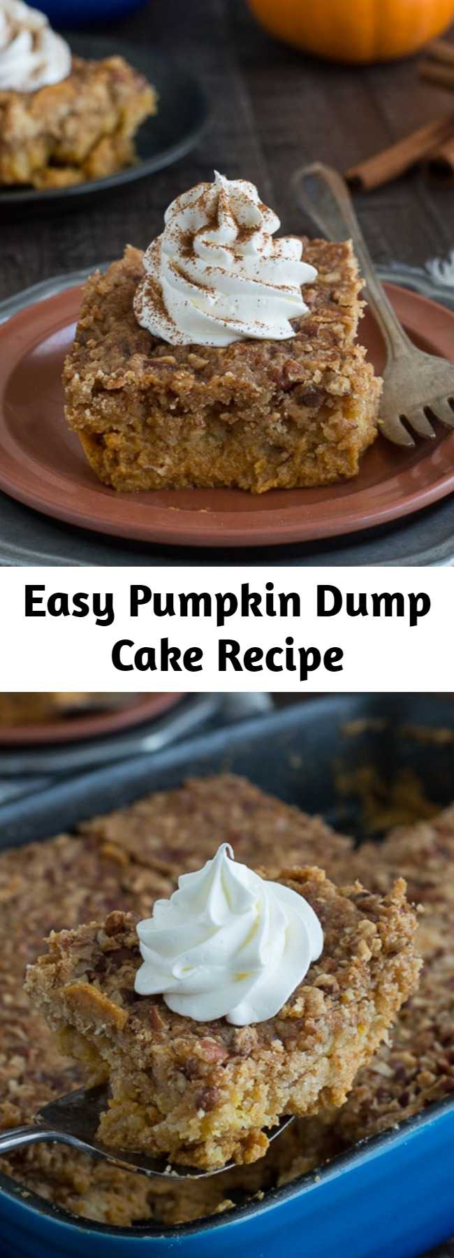 Easy Pumpkin Dump Cake Recipe - Use canned pumpkin and a box of yellow cake mix to make 8 ingredient pumpkin dump cake! Just mix, dump, and bake - it’s ready in under 1 hour! This will be a family favorite pumpkin dessert!