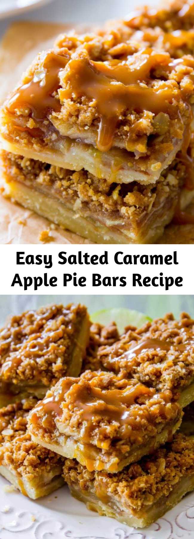 Easy Salted Caramel Apple Pie Bars Recipe - Made with a shortbread crust, spiced apple filling, streusel topping, and homemade salted caramel, apple pie bars are just as delicious as apple pie, but much simpler to make. You’ll love this fun twist on a classic dessert!