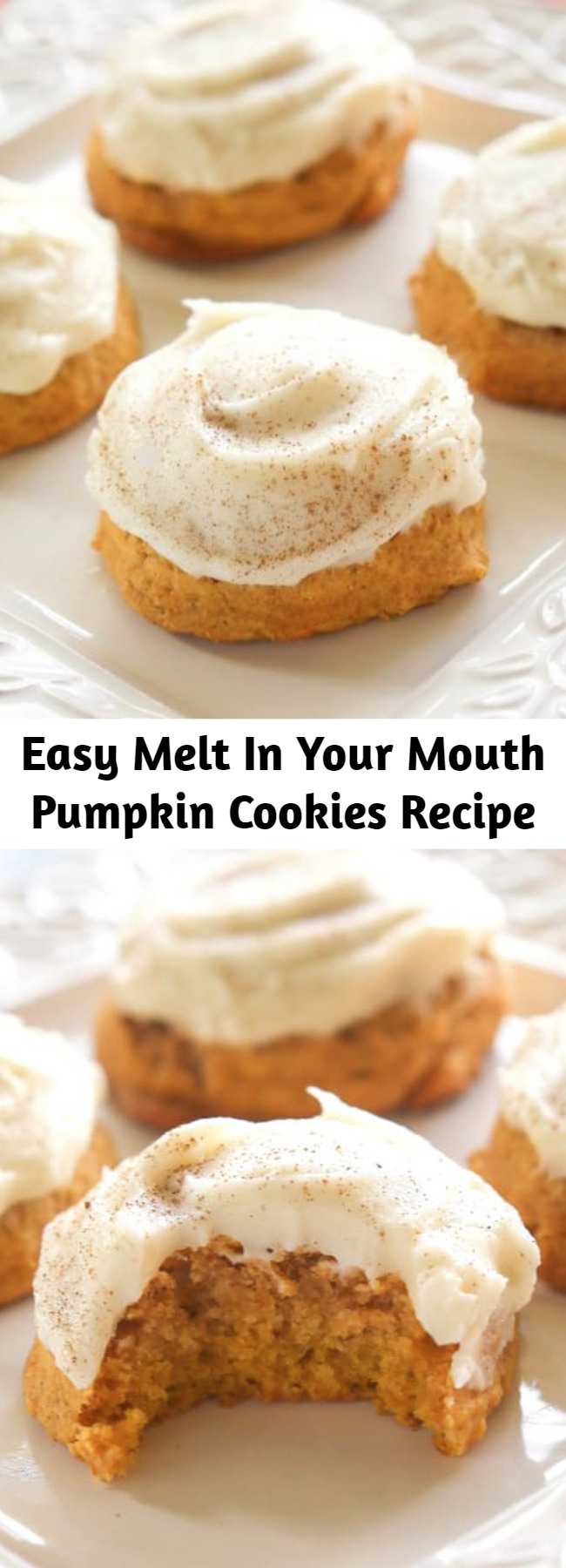 Easy Melt In Your Mouth Pumpkin Cookies Recipe - Melt In Your Mouth Pumpkin Cookies are incredibly soft and well,…melt-in-your-mouth! These cookies have a mild pumpkin flavor and are topped with a decadent cream cheese frosting. The perfect fall dessert. #pumpkin #cookies #comfortfood