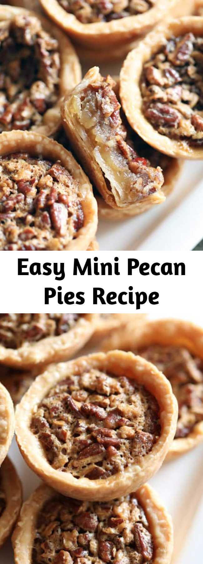 Easy Mini Pecan Pies Recipe - These Mini Pecan Pies have all the flavors of traditional pecan pie, but in mini form and individual servings. Super easy and great for entertaining! #pecanpie #minipecanpies #minipecanpieseasy #minipecanpiesinamuffintin