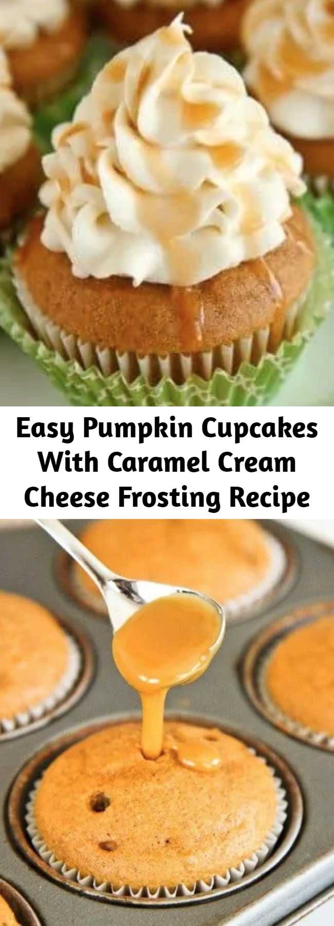 Easy Pumpkin Cupcakes With Caramel Cream Cheese Frosting Recipe - A delicious blend of pumpkin, caramel and cream cheese, these pumpkin cupcakes are a perfect fall dessert. If you love pumpkin, put these on your baking list. They are DELISH!