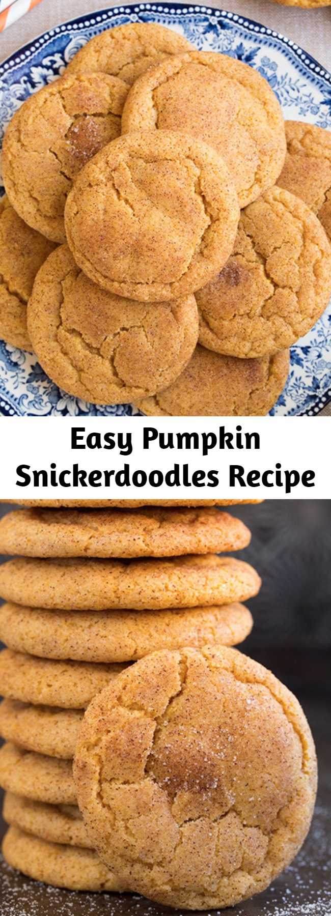 Easy Pumpkin Snickerdoodles Recipe - Easy and Irresistible pumpkin Snickerdoodles. Two of the worlds best cookies in one! Soft and tender and deliciously flavorful!