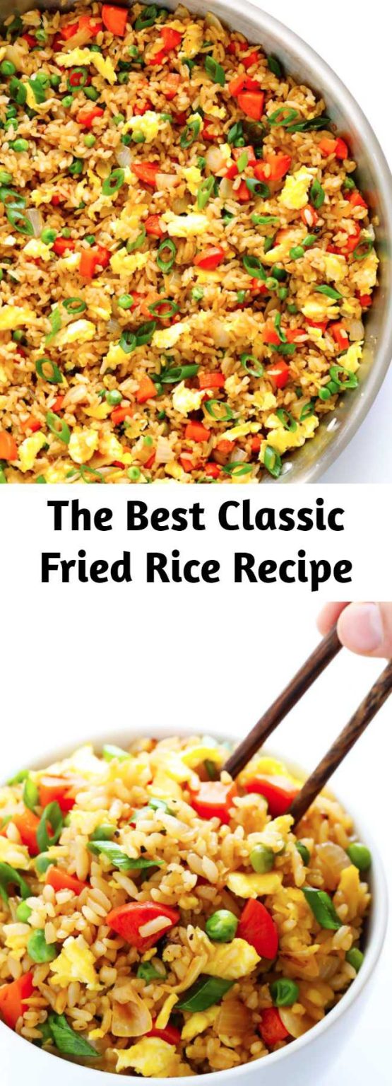 The Best Classic Fried Rice Recipe Mom Secret Ingrediets