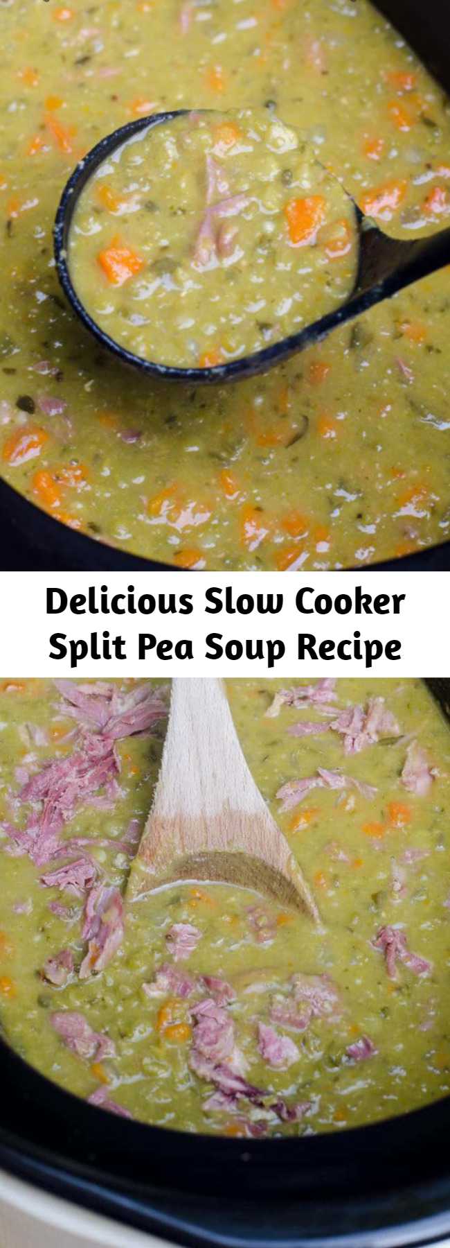 Delicious Slow Cooker Split Pea Soup Recipe - Slow Cooker Split Pea Soup is a great way to make use of that leftover bone from your holiday ham. Cooking it low and slow is the best method for creating creamy, delicious split pea soup.