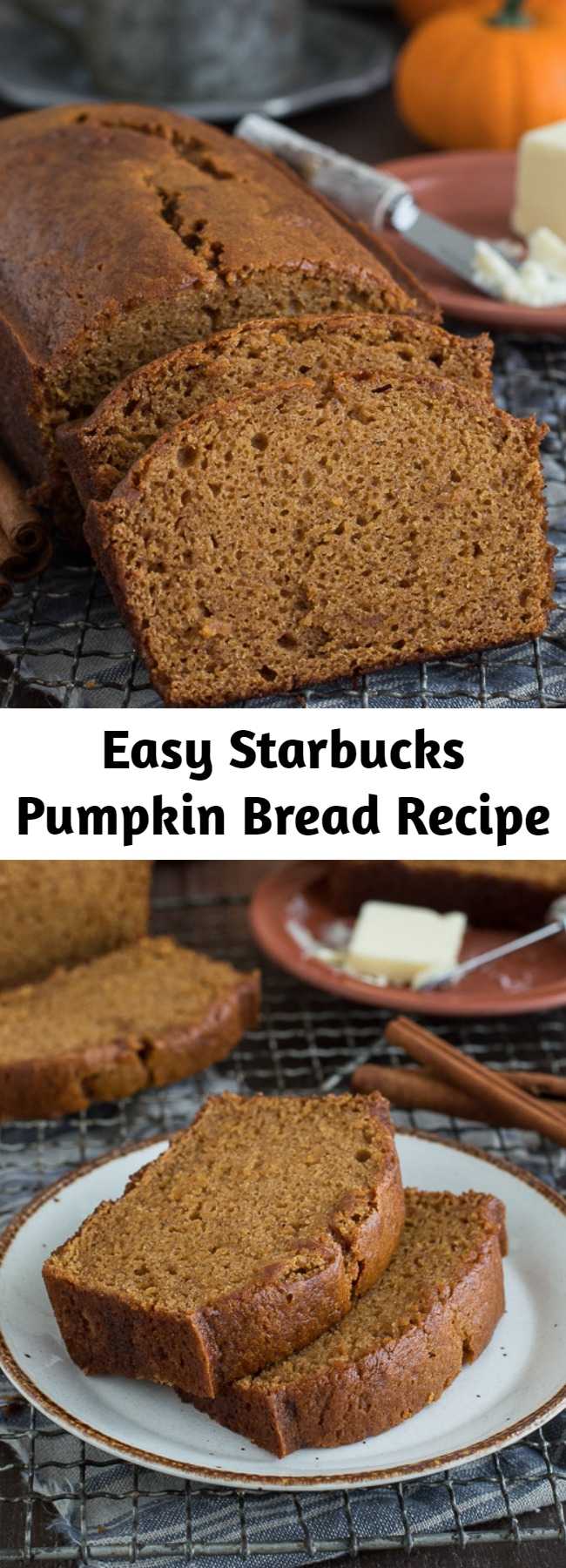 Easy Starbucks Pumpkin Bread Recipe - The easiest pumpkin bread with 12 ingredients and tastes just like Starbucks Pumpkin Pound Cake! Pumpkin bread takes 15 minutes to prep, you will want to share this with friends and family! Can be made in muffin, mini muffin or mini loaf pans. #pumpkinbread #starbuckspumpkinbread #pumpkinloaf #pumpkinpoundcake