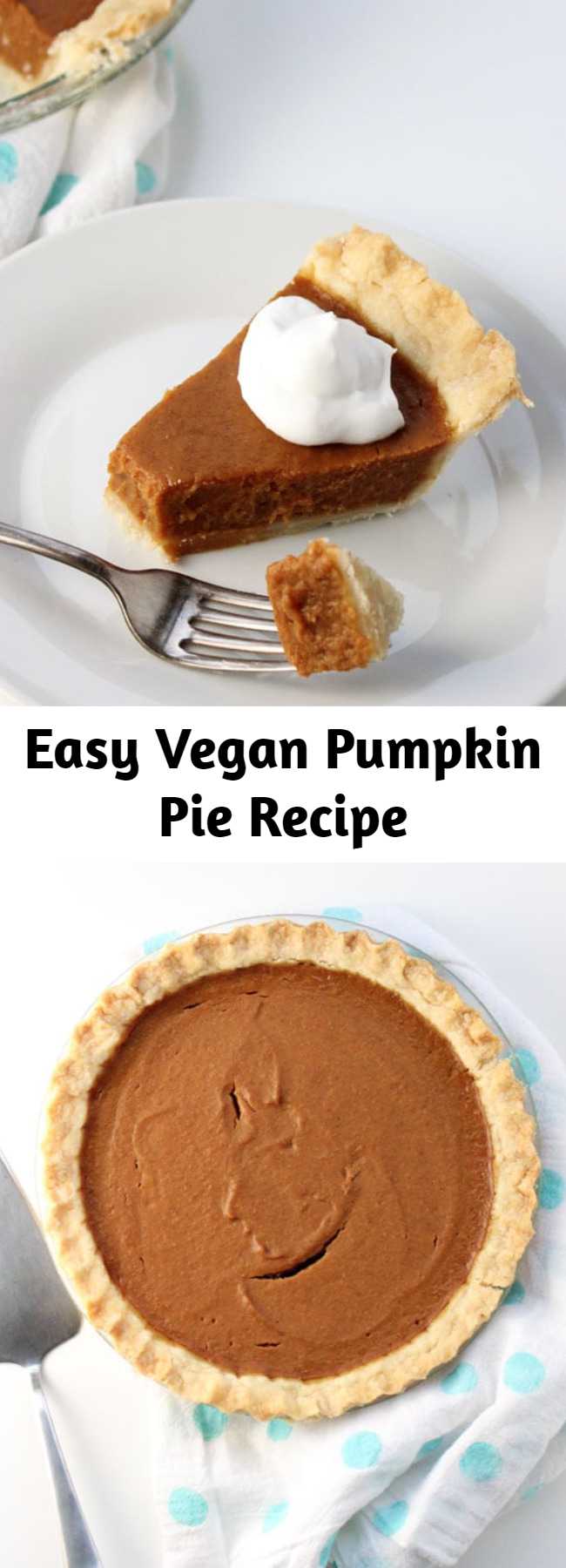 Easy Vegan Pumpkin Pie Recipe - Just 9 easy ingredients, combine in a blender, pour into a pie shell, and bake. Done! Tastes best when made ahead of time making it a stress-free Thanksgiving dessert. The BEST go-to vegan pumpkin pie recipe ever.