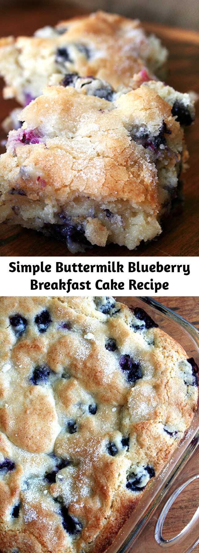 Simple Buttermilk Blueberry Breakfast Cake Recipe - If you’re looking for a delicious, seasonal, berry cake recipe to add to your morning-treat repertoire, this buttermilk blueberry breakfast cake is perfect! The batter can be made ahead of time and stashed in the fridge, allowing you to bake the cake off in the morning. What’s more? It freezes beautifully!