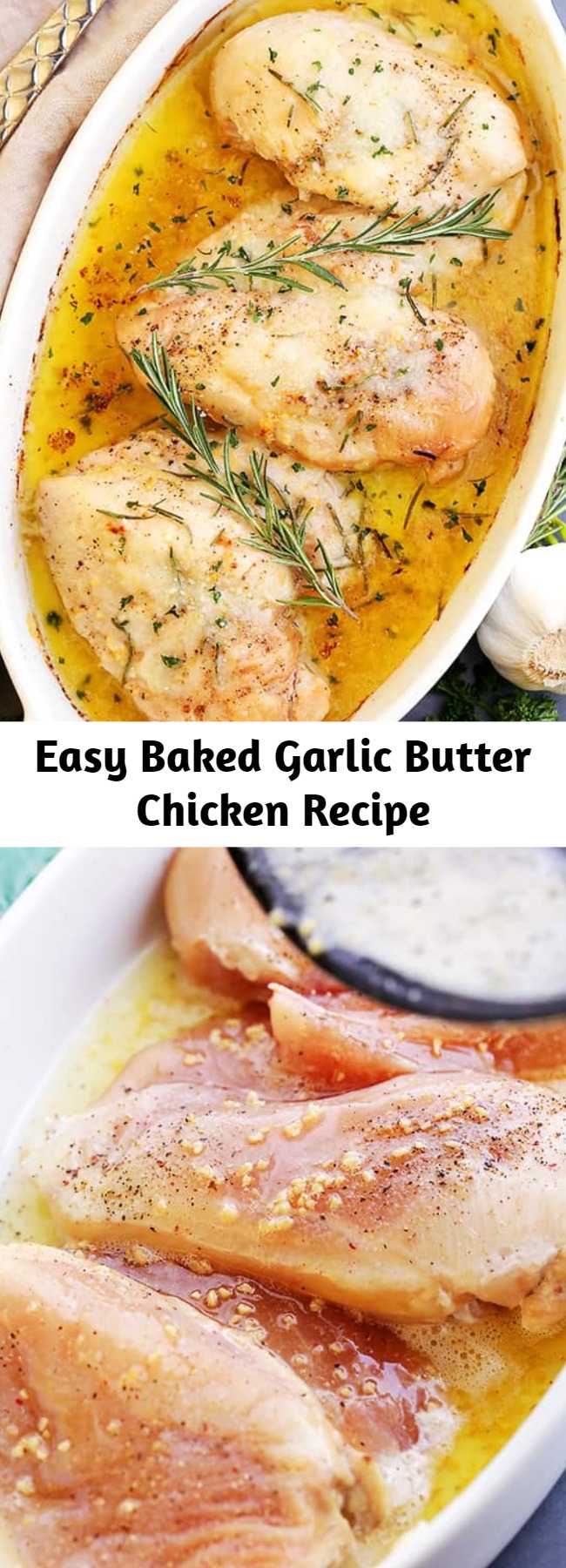 Easy Baked Garlic Butter Chicken Recipe - Super quick, easy and SO delicious Garlic Butter Chicken with fresh rosemary and cheese. The perfect one pan chicken dinner for a weeknight!