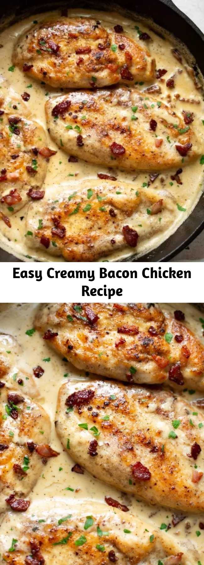 Easy Creamy Bacon Chicken Recipe - This creamy bacon chicken recipe is a decadent and delicious dinner that's easy enough for a weeknight and tasty enough for company. It's ready in about 30 minutes!