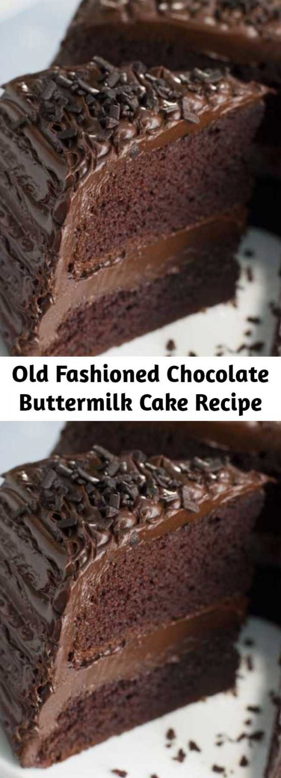 Old Fashioned Chocolate Buttermilk Cake Recipe Mom Secret Ingrediets