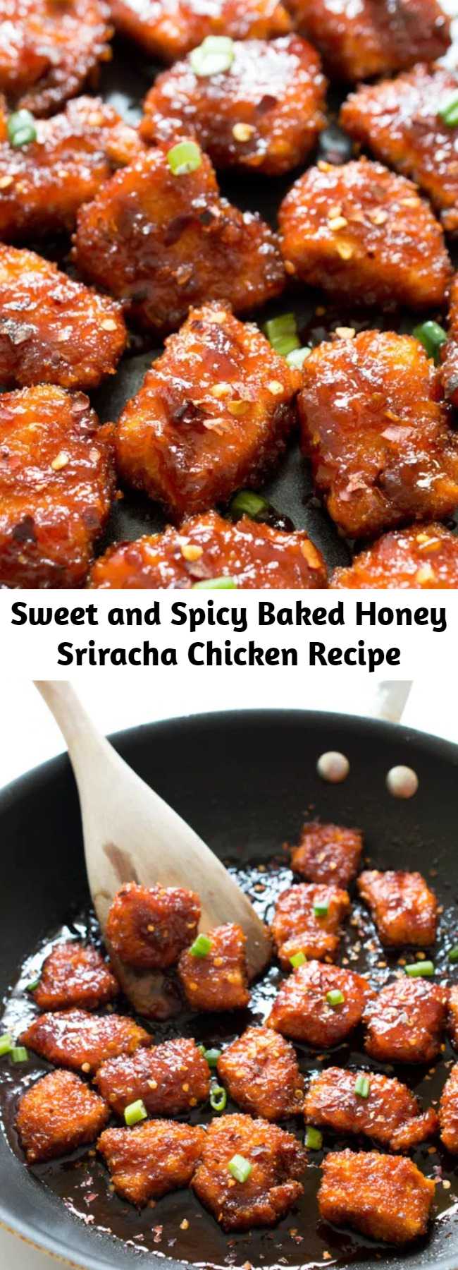 Sweet and Spicy Baked Honey Sriracha Chicken Recipe - Sweet and Spicy Baked Honey Sriracha Chicken. Takes less than 30 minutes to make and is so much better than take-out!