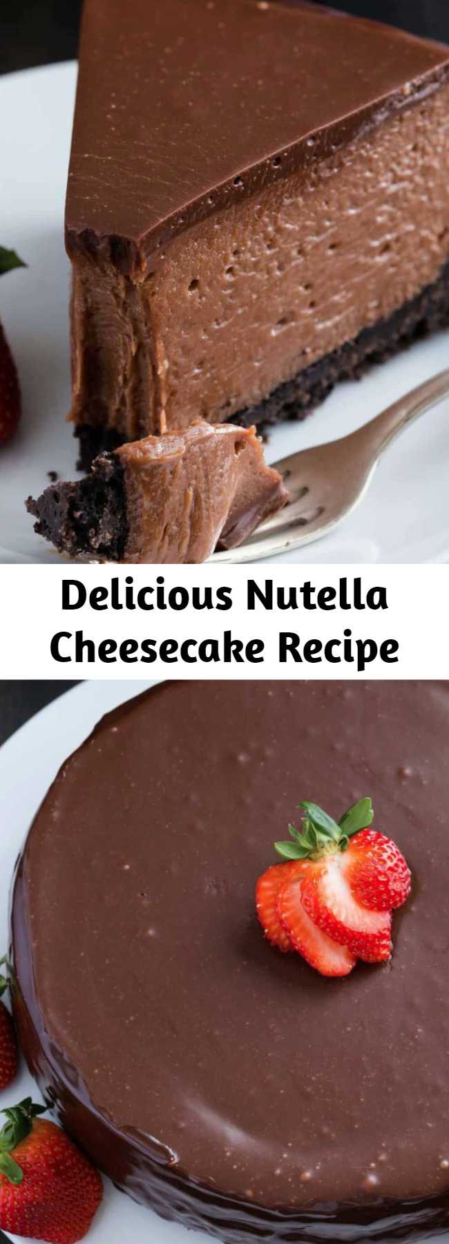 Delicious Nutella Cheesecake Recipe - This Nutella Cheesecake tastes like it came from a gourmet bakery. It’s decadent, creamy, and full of Nutella flavor. #nutella #cheesecake #oreocrust