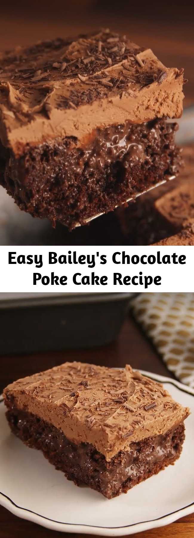 Easy Bailey's Chocolate Poke Cake Recipe - Chocolate on chocolate. Step up your boxed chocolate cake mix with Baileys! If you love Baileys you'll love this Baileys Poke Cake. #easy #recipe #cake #chocolate #baileys #liqueur #alcohol #pokecake #heavycream #storebought #condensedmilk #irishcream #irish #howtomake